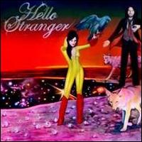 Hello Stranger - Hello Stranger lyrics