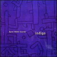 Byron Wallen - Indigo lyrics