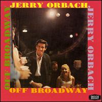Jerry Orbach - Off Broadway lyrics