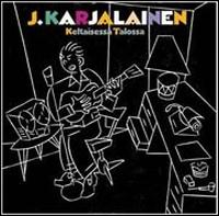 J. Karjalainen - Keltaisessa Talossa lyrics