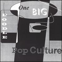Pop Culture - One Big Doodle lyrics