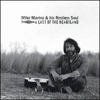 Mike Marino - Last of the Heartland lyrics