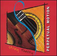 Perpetual Motion - String Theory lyrics