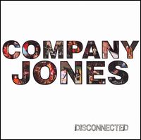 Company Jones - Disconnected lyrics