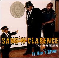 Sang' N Clarence - It Ain't Mine lyrics