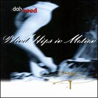 Dah-Veed - Blind Hips in Motion lyrics