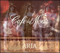 Cafe del Mar - Aria lyrics
