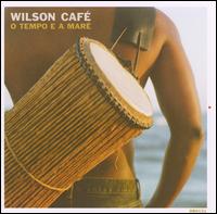 Wilson Caf - O Tempo E A Mar lyrics