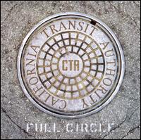 California Transit Authority - Full Circle lyrics