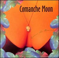 Comanche Moon - Dreams in Rewind lyrics