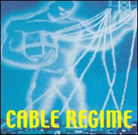 Cable Regime - Cable Regime lyrics