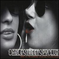 Cable Street Spy Club - Listen to Me Carefully I Shall Say This Only Once lyrics