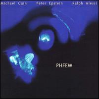 Michael Cain - Phfew lyrics