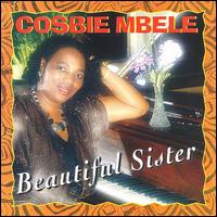 Cosbie M'bele - Beautiful Sister lyrics