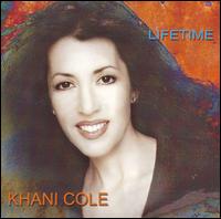 Khani Cole - Lifetime lyrics