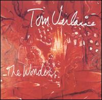 Tom Verlaine - The Wonder lyrics