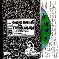 Chocolate U.S.A. - Smoke Machine lyrics