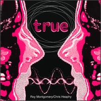 Roy Montgomery - True lyrics