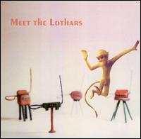 The Lothars - Meet the Lothars lyrics