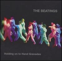 The Beatings - Holding on to Hand Grenades lyrics
