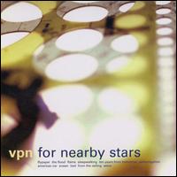 VPN - For Nearby Stars lyrics