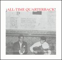 All-Time Quarterback! - All-Time Quarterback lyrics
