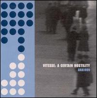 Vitesse - Certain Hostility lyrics