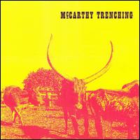 McCarthy Trenching - McCarthy Trenching lyrics