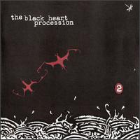 The Black Heart Procession - 2 lyrics
