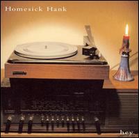 Homesick Hank - Hey lyrics