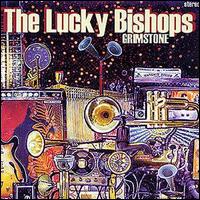Lucky Bishops - Grimstone lyrics