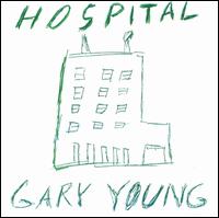 Gary Young - Hospital lyrics