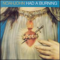 NoahJohn - Had a Burning lyrics