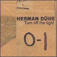 Herman Dne - Turn off the Light lyrics