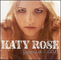 Katy Rose - Because I Can lyrics
