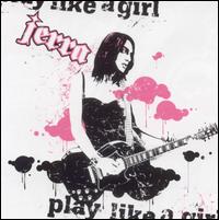 Jerra - Play Like a Girl lyrics