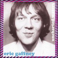 Eric Gaffney - Uncharted Waters lyrics