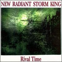 New Radiant Storm King - Rival Time lyrics