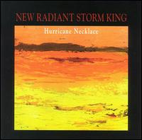 New Radiant Storm King - Hurricane Necklace lyrics