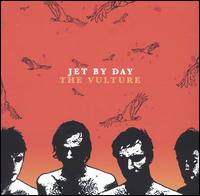 Jet by Day - The Vulture lyrics
