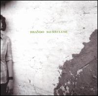 Brando - 943 Recluse lyrics