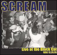 Scream - Live at the Black Cat: 12/26/1996, Washington, DC lyrics
