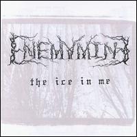 Enemymine - The Ice in Me lyrics