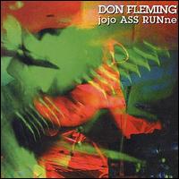 Don Fleming - jojoASS RUNnne lyrics