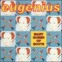 Eugenius - Mary Queen of Scots lyrics
