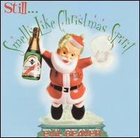 Evil Beaver - Still Smells Like Christmas Spirit lyrics