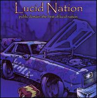 Lucid Nation - Public Domain: The Best of Lucid Nation lyrics