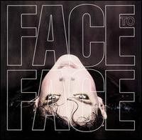 Face to Face - Face to Face lyrics