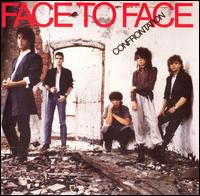 Face to Face - Confrontation lyrics