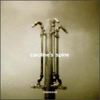 Caroline's Spine - Monsoon lyrics